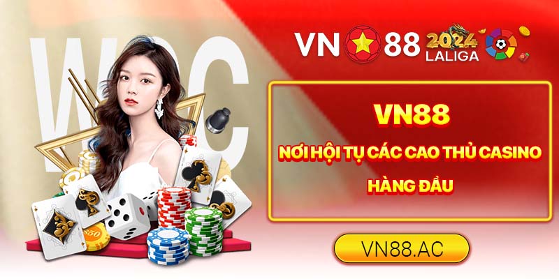 Nâng cao kỹ năng cá cược với chiến thuật từ cao thủ Casino VN88