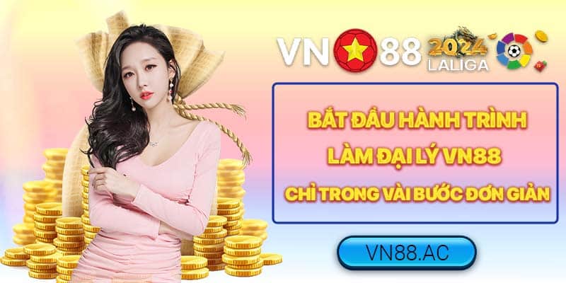 Cùng VN88 bùng nổ doanh thu và khẳng định thương hiệu - Đăng ký đại lý ngay!