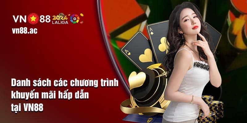 Thỏa sức cá cược cùng VN88 - Tận hưởng khuyến mãi siêu to khổng lồ