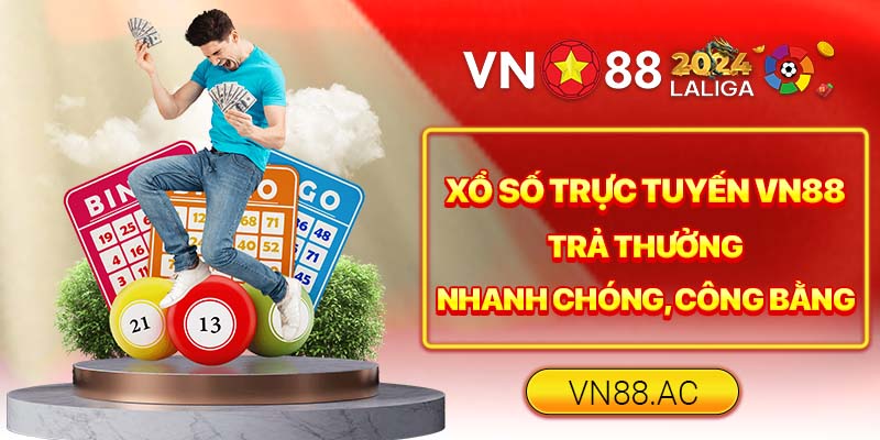 Xổ số trực tuyến VN88 - Nơi thử thách vận may của bạn