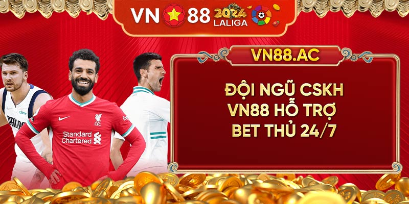 Nếu bạn cần trợ giúp, hãy liên hệ với VN88 ngay!