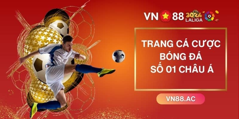 VN88 - Sân chơi cá cược bóng đá, kèo hiệp phụ, thuần việt đẳng cấp nhất hiện nay