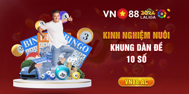 Lưu ý quan trọng khi nuôi dàn đề 10 số khung 3 ngày