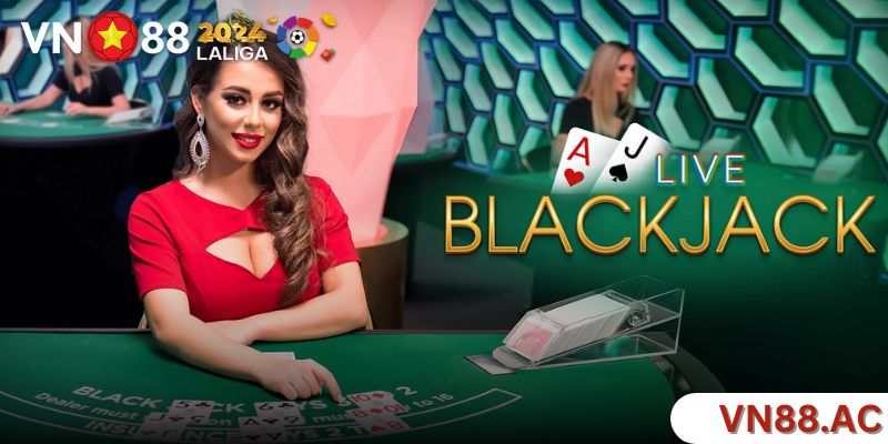 Blackjack - Game Casino online đơn giản nhưng không kém phần thú vị